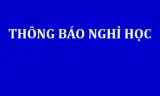THÔNG BÁO TIẾP TỤC NGHỈ HỌC ĐỂ PHÒNG DỊCH COVID-19