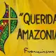 Querida Amazonia – Amazon yêu quý