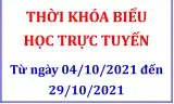 THỜI KHOÁ BIỂU HỌC TRỰC TUYẾN (cập nhật 05/10/2021)