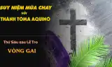 Suy niệm Mùa Chay với Thánh Tôma Aquinô - Thứ Sáu sau Lễ Tro