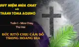 Suy niệm Mùa Chay với Thánh Tôma Aquinô - Tuần I - Thứ Hai