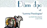 Giới thiệu tác phẩm: Đàm đạo về &quot;Summa Theologiae&quot; của thánh Tôma Aquinô