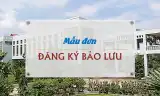 Mẫu đơn Đăng ký Bảo lưu