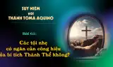 Suy niệm với Thánh Tôma Aquinô - Mùa Phục Sinh - Bài 61