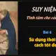 Suy niệm tĩnh tâm các tu sĩ - Bài 6