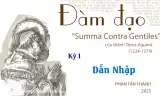 Đàm đạo về “Summa Contra Gentiles” của thánh Tôma Aquinô&quot; - Kỳ I