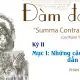 Đàm đạo về “Summa Contra Gentiles” của thánh Tôma Aquinô&quot; - Kỳ II