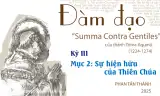 Đàm đạo về “Summa Contra Gentiles” của thánh Tôma Aquinô&quot; - Kỳ III