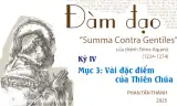 Đàm đạo về “Summa Contra Gentiles” của thánh Tôma Aquinô&quot; - Kỳ IV