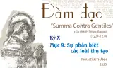 Đàm đạo về “Summa Contra Gentiles” của thánh Tôma Aquinô - Kỳ X