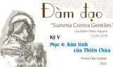 Đàm đạo về “Summa Contra Gentiles” của thánh Tôma Aquinô&quot; - Kỳ V