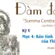Đàm đạo về “Summa Contra Gentiles” của thánh Tôma Aquinô&quot; - Kỳ V