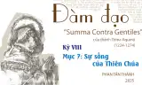 Đàm đạo về “Summa Contra Gentiles” của thánh Tôma Aquinô" - Kỳ VIII