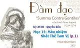 Đàm đạo về “Summa Contra Gentiles” của thánh Tôma Aquinô - Kỳ XVIII