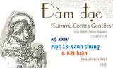 Đàm đạo về “Summa Contra Gentiles” của thánh Tôma Aquinô - Kỳ XXIV