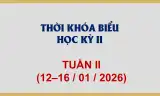 Thời khóa biểu HK II - Tuần II (12-16/01/2026)